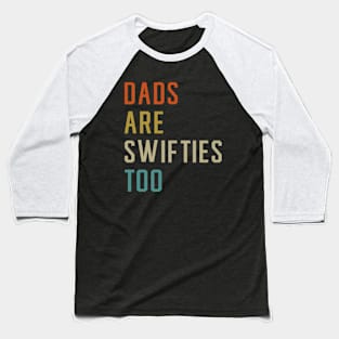 Swiftie Dad Baseball T-Shirt